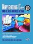 Navigating C++ and Object-Oriented Design (Bk/CD-ROM)