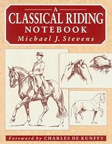 A Classical Riding Notebook