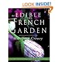 Edible French Garden (Edible Garden Series, 3)
