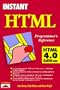Instant HTML Programmer's Reference Html