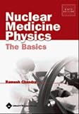 Nuclear Medicine Physics The Basics