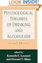 Psychological Theories of Drinking and Alcoholism, Second Edition
