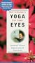Yoga for Your Eyes