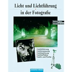 Licht und Lichtf�hrung in der Fotografie