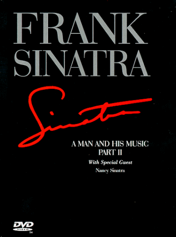 CD-Charts  DVD : Frank Sinatra - A Man and His Music Part II - With Special Guest Nancy Sinatra