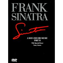Frank Sinatra - A Man and His Music Part II - With Special Guest Nancy Sinatra