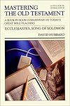 Ecclesiastes Song of Solomon (Communicator's Commentary Ot)