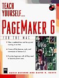 Teach Yourself...Pagemaker 6 for the Macintosh (Teach Yourself)