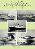 Pictorial Encyclopedia of Ocean Liners, 1860-1993: 402 Photographs