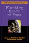 Planting Seeds of Hope: How to Reach a New Generation of African Americans With the Gospel