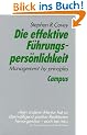 Die effektive F�hrungspers�nlichkeit: Management by principles