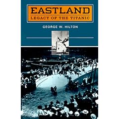 "Eastland": Legacy of the "Titanic"