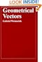 Geometrical Vectors (Chicago Lectures in Physics)