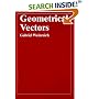 Geometrical Vectors (Chicago Lectures in Physics)