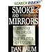 Smoke and Mirrors: The War on Drugs and the Politics of Failure