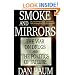 Smoke and Mirrors: The War on Drugs and the Politics of Failure