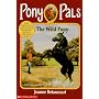 The Wild Pony (Pony Pals)