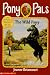 Search : The Wild Pony (Pony Pals No. 9)
