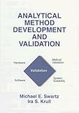 Analytical Regulatory and Validation Compliance