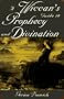 Wiccan's Guide to Prophecy (Citadel Library of the Mystic Arts)