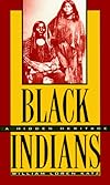 Black Indians: A Hidden Heritage