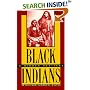Black Indians: A Hidden Heritage
