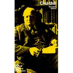 Churchill, Winston: Mit Selbstzeugnissen und Bilddokumenten