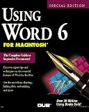 Using Word 6 for Macintosh (Using ... (Que))