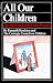 Books : All Our Children: The American Family Under Pressure