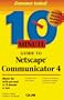 10 Minute Guide to Netscape Communicator 4 (Sams Teach Yourself in 10 Minutes)