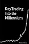DayTrading into the Millennium