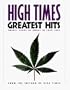 High Times Greatest Hits: Twenty Years of Smoke in Your Face
