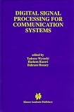 Digital Signal Processing for Communication Systems (The Springer International Series in Engineering and Computer Science)
