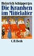 Die Kranken im Mittelalter