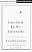 How Good Do We Have to Be? : A New Understanding of Guilt and Forgiveness (Abridged Edition)
