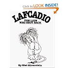 Lafcadio, The Lion Who Shot Back by Shel Silverstein