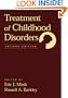 Treatment of Childhood Disorders, 2nd Edition
