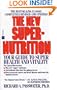 The New Super-Nutrition