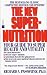 Books : The New Super-Nutrition