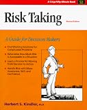 Risk Taking, Second Edition: Crisp 50-Minute Books (A Fifty-Minute Series Book)