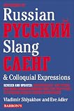 Dictionary of Russian Slang & Colloquial Expressions