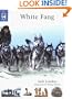 White Fang: The Whole Story