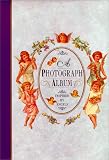 Photo Album Inspired by Angels (Victorian Photograph Album)