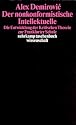 Der nonkonformistische Intellektuelle: Die Entwicklung der Kritischen Theorie zur Frankfurter Schule (suhrkamp taschenbuch wissenschaft)