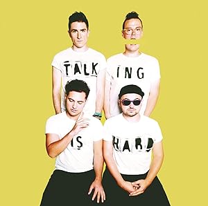Shut up and Dance/Walk the Moon