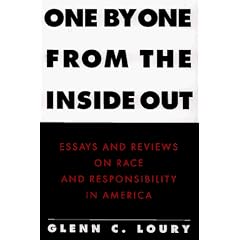 One by One from the Inside Out: Race and Responsibility in America