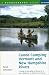 Canoe Camping: Vermont and New Hampshire Rivers - Guide to 600 Miles of Rivers for a Day, Weekend or Week of Canoeing (Backcountry Guides)