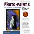 Corel Photo-Pain 8 for Power Macintosh, The Official Guide