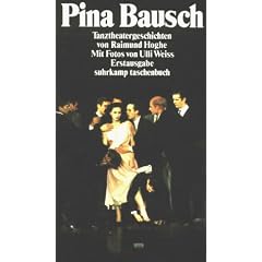 Pina Bausch: Tanztheatergeschichten (suhrkamp taschenbuch)
