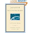 Japanese Acupuncture: A Clinical Guide (Paradigm Title) by Stephen Birch and Junko Ida